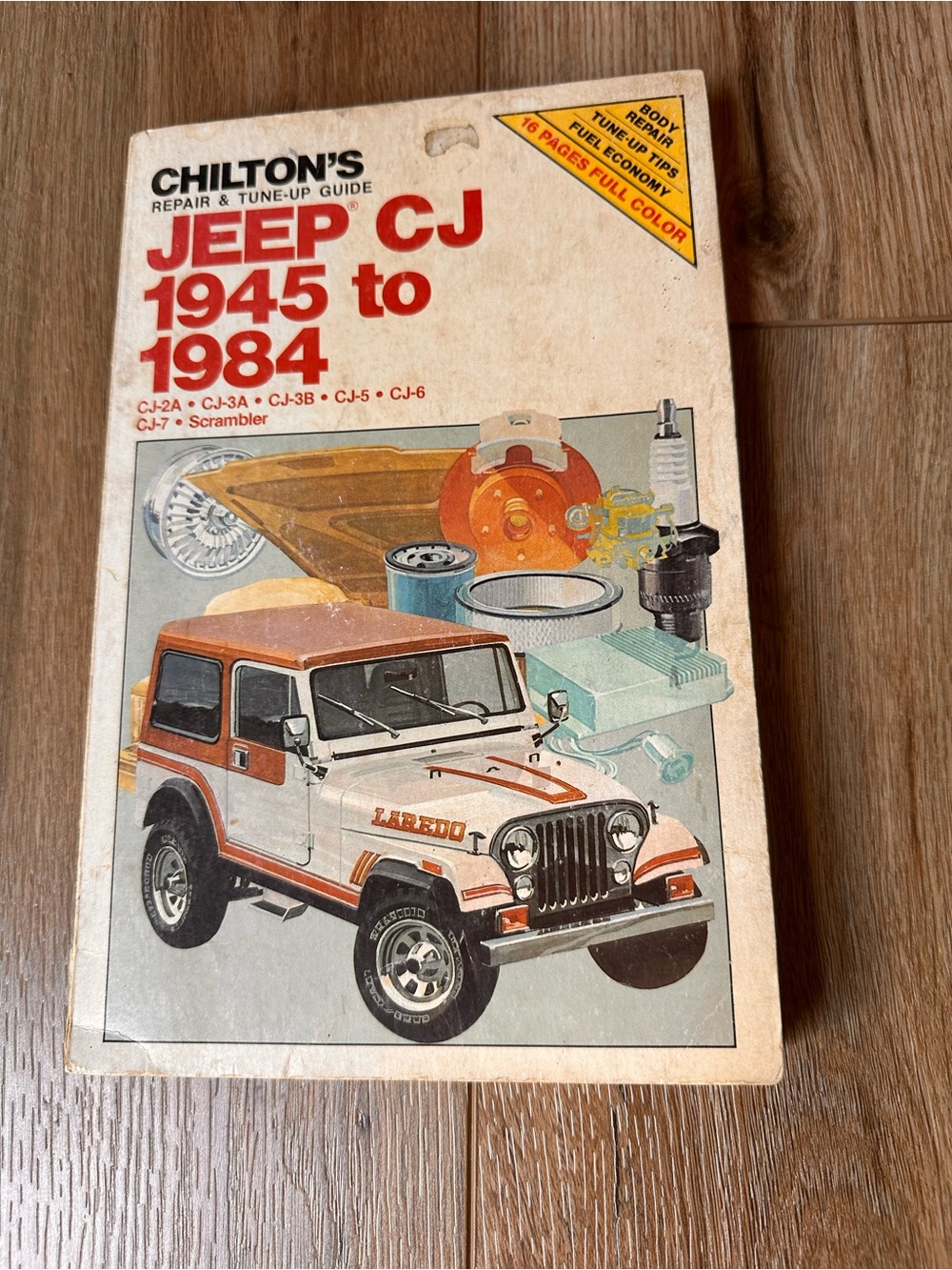 Jeep CJ 1945-1984 Repair & Tune-Up Guide